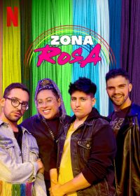Zona Rosa – Bên phía cầu vồng